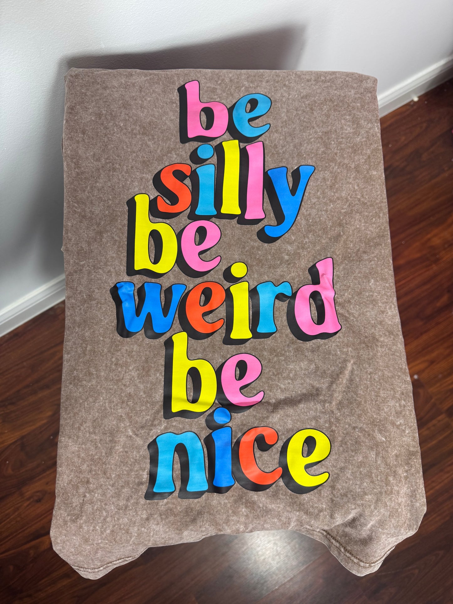 Be Silly Tee | Relaxed Fit
