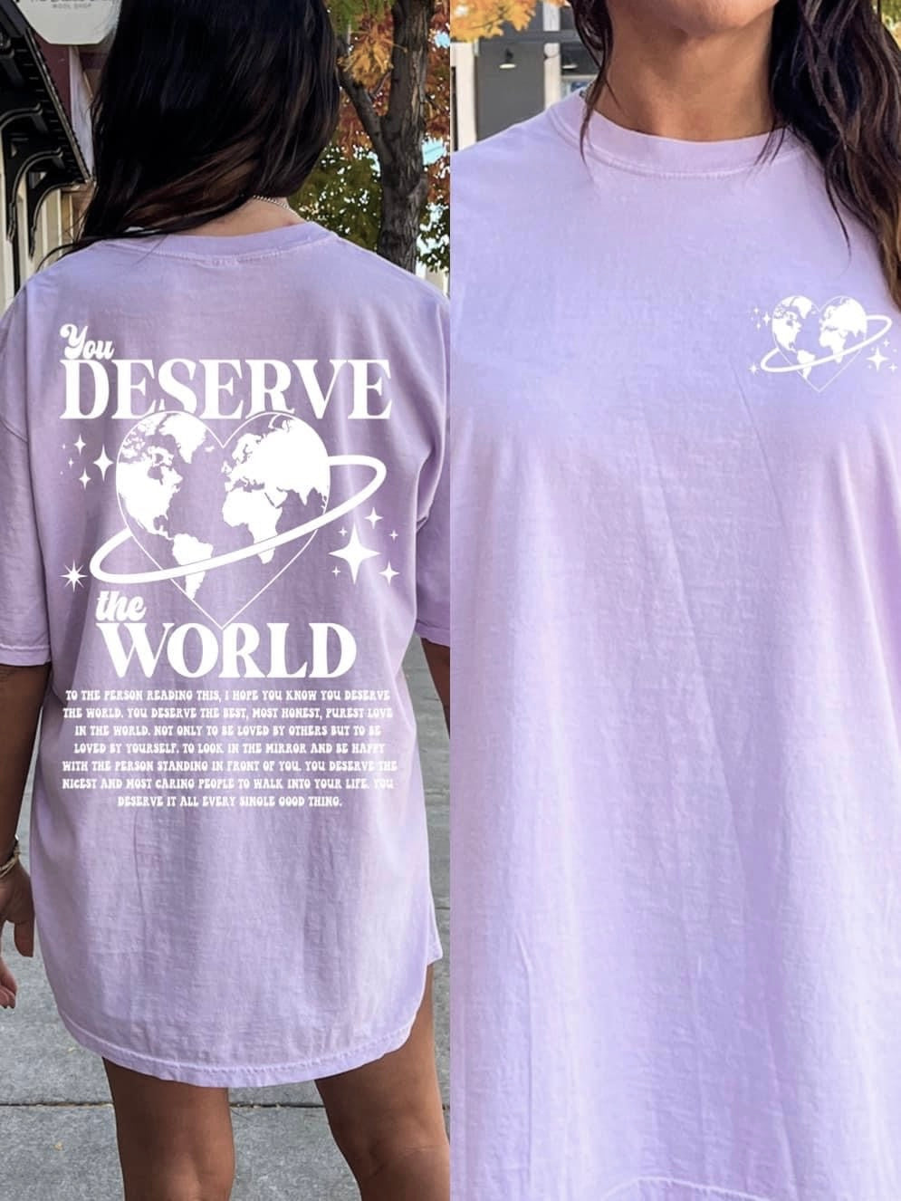 You Deserve The World Tee (XL left)