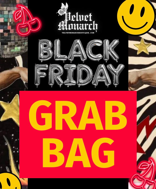 BLACK FRIDAY GRAB BAG