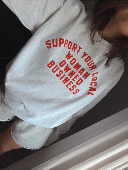 Support Local Women Crew : Preorder